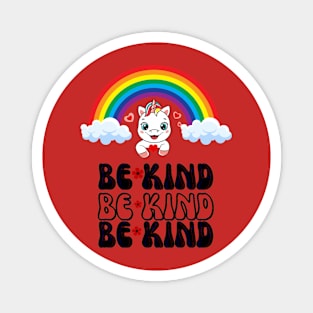 Be kind Magnet